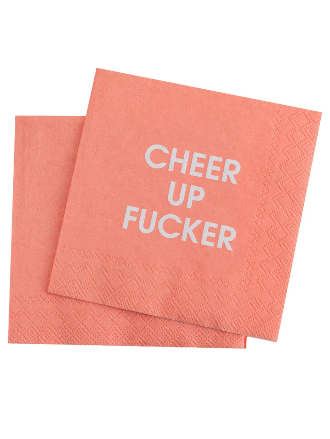 Cheer Up Fucker Cocktail Napkin